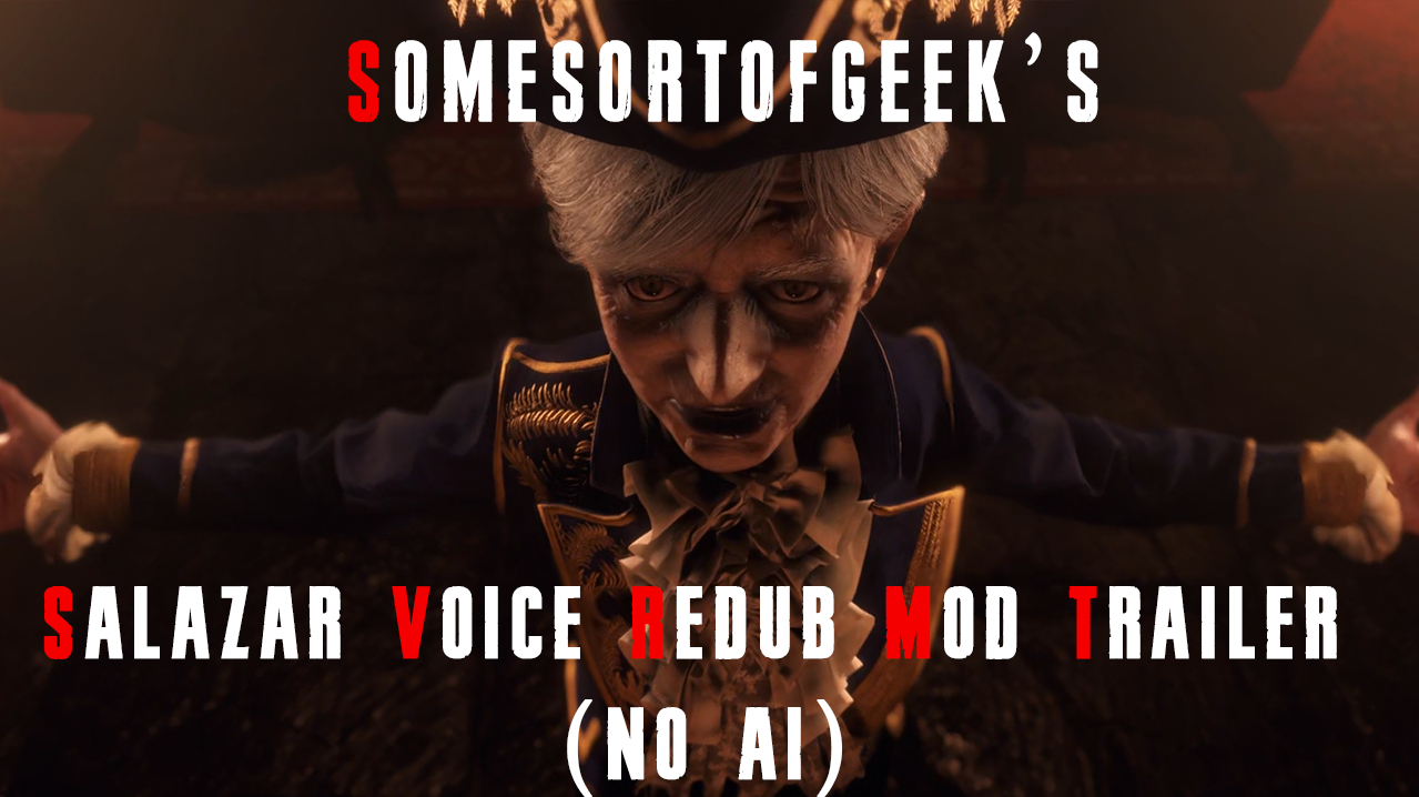 Salazar Voice Redub Mod Trailer (voicing as Ramón Salazar)
